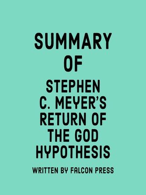 cover image of Summary of Stephen C. Meyer's Return of the God Hypothesis